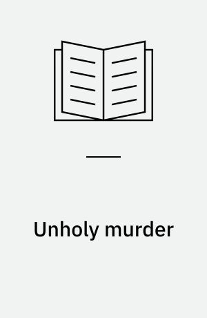 Unholy murder