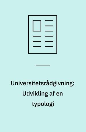 Universitetsrådgivning: Udvikling af en typologi
