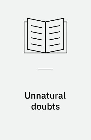 Unnatural doubts : epistemological realism and the basis of scepticism