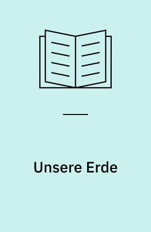 Unsere Erde : mit Rätseln, Spielen und Entdecker-Klappen!