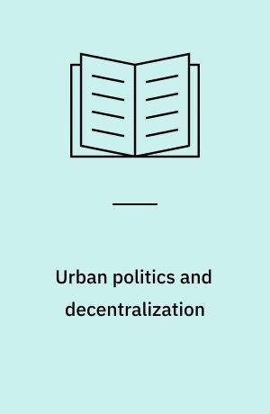 Urban politics and decentralization : the case of general revenue sharing