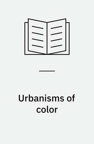 Urbanisms of color
