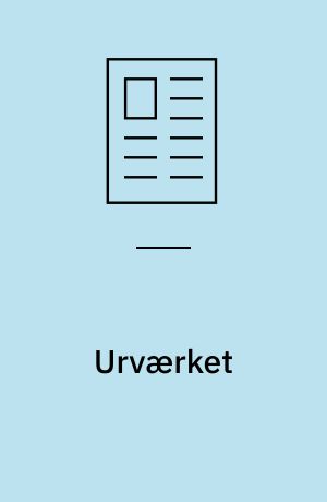 Urværket: En dag: Konen og manden og pigen og drengen