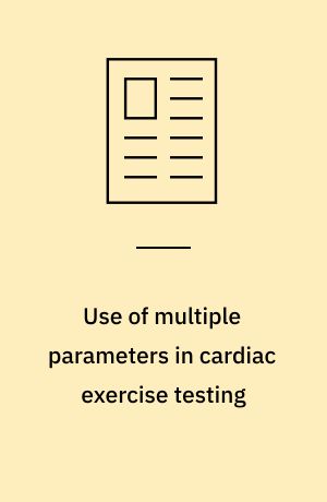 Use of multiple parameters in cardiac exercise testing