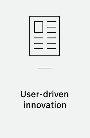 User-driven innovation