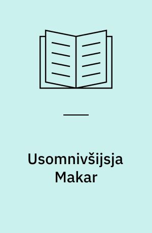Usomnivšijsja Makar : rasskazy 1920-godov ; Stichotvorenija