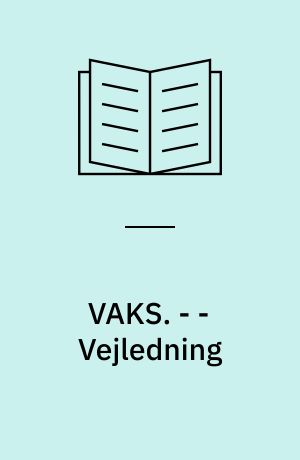 VAKS : vælg afkodningsstrategi. - - Vejledning