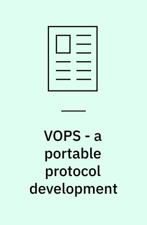 VOPS - a portable protocol development