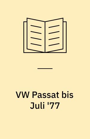 VW Passat bis Juli '77