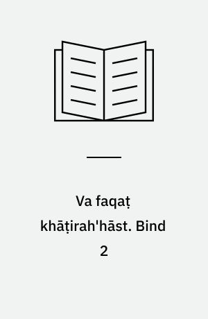 Va faqaṭ khāṭirah'hāst. Bind 2