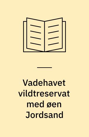 Vadehavet vildtreservat med øen Jordsand