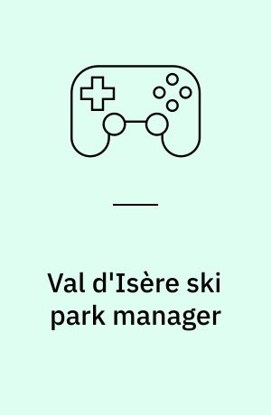 Val d'Isère ski park manager