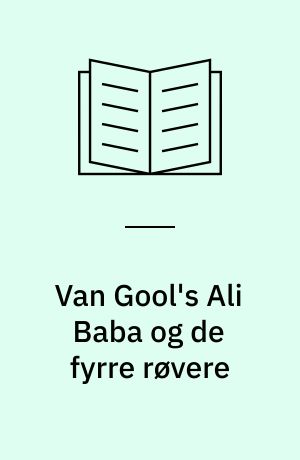Van Gool's Ali Baba og de fyrre røvere