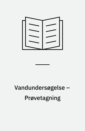 Vandundersøgelse – Prøvetagning : Del 23: Vejledning i passiv prøvetagning i overfladevand : Water quality - sampling - Part 23: Guidance on passive sampling in surface waters