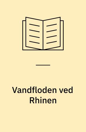 Vandfloden ved Rhinen