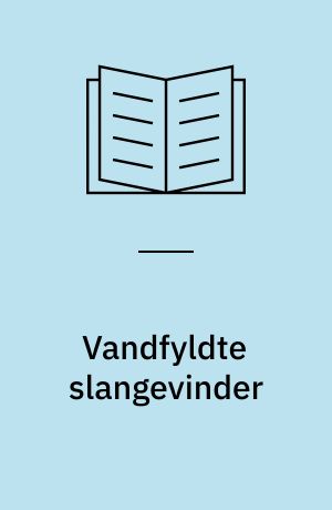 Vandfyldte slangevinder