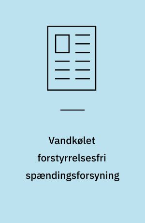 Vandkølet forstyrrelsesfri spændingsforsyning