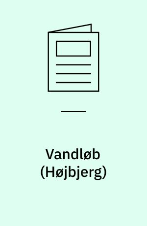 Vandløb : vandmiljøovervågning (Højbjerg)