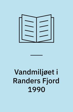 Vandmiljøet i Randers Fjord 1990