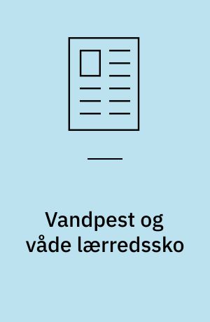 Vandpest og våde lærredssko