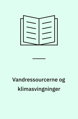 Vandressourcerne og klimasvingninger