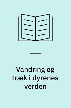 Vandring og træk i dyrenes verden
