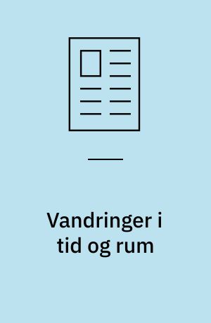 Vandringer i tid og rum : indre og ydre rum i billebøger