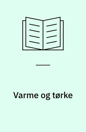 Varme og tørke
