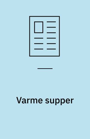 Varme supper