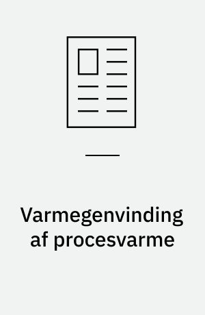 Varmegenvinding af procesvarme