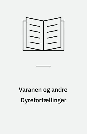 Varanen og andre Dyrefortællinger