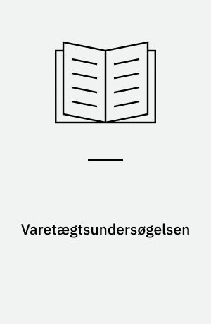 Varetægtsundersøgelsen