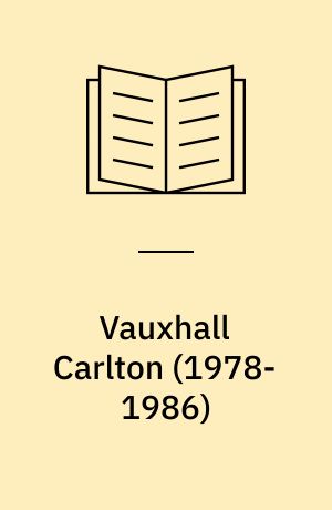Vauxhall Carlton : service and repair manual