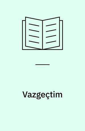 Vazgeçtim