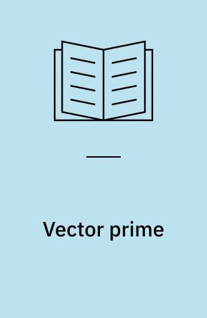 Vector prime : indgangsportal til galaksen