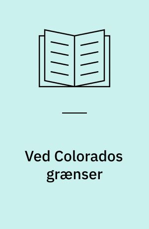 Ved Colorados grænser: Sheriffen fra Durango