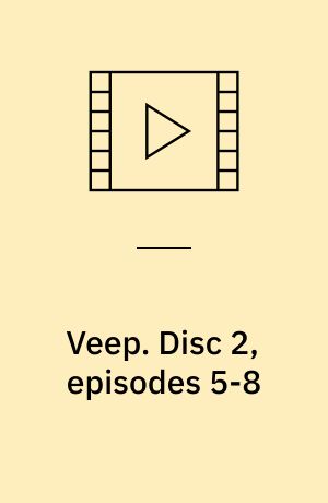 Veep. Disc 2, episodes 5-8 (Stor skrift)