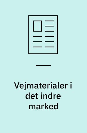 Vejmaterialer i det indre marked