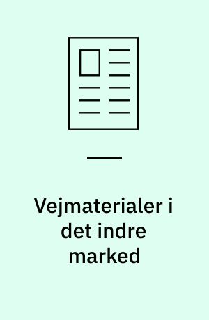 Vejmaterialer i det indre marked
