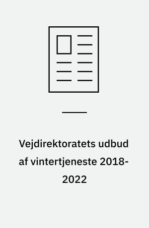 Vejdirektoratets udbud af vintertjeneste 2018-2022