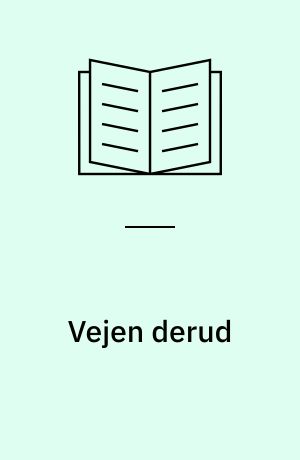 Vejen derud