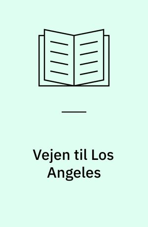 Vejen til Los Angeles