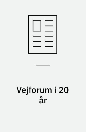 Vejforum i 20 år