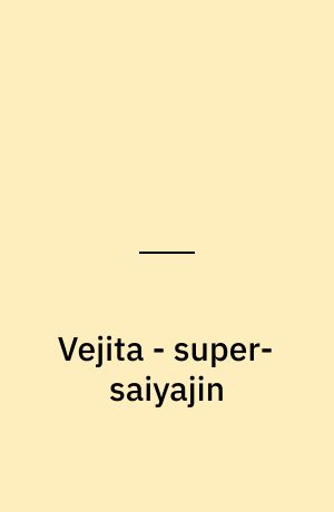 Vejita - super-saiyajin