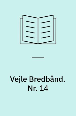 Vejle Bredbånd. Nr. 14