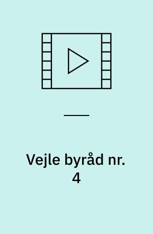 Vejle byråd nr. 4