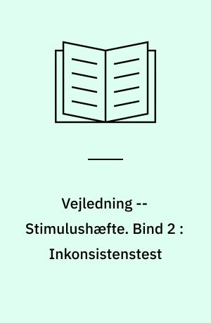 Vejledning : logopædisk udredning af fonologiske vanskeligheder -- Stimulushæfte. Bind 2 : Inkonsistenstest