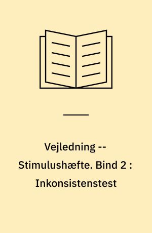 Vejledning : logopædisk udredning af fonologiske vanskeligheder -- Stimulushæfte. Bind 2 : Inkonsistenstest