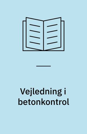 Vejledning i betonkontrol