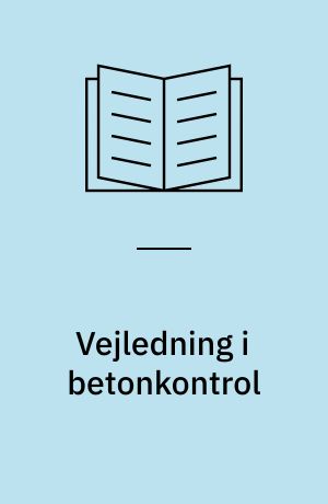 Vejledning i betonkontrol